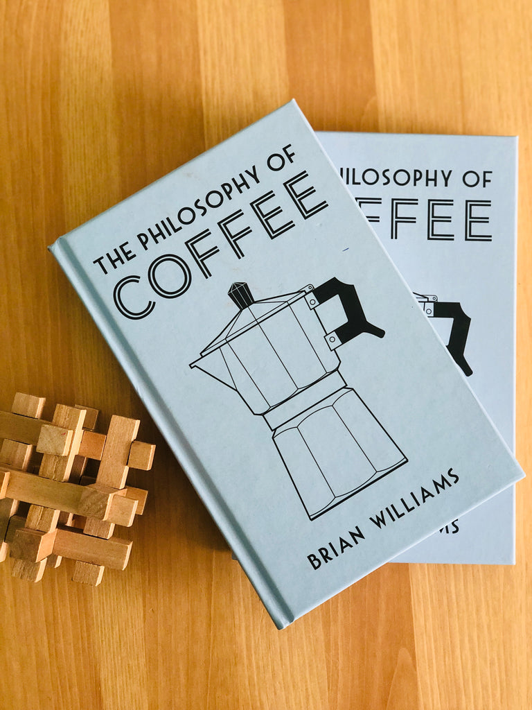 The Philosophy of Coffee, by (author) Brian Williams
