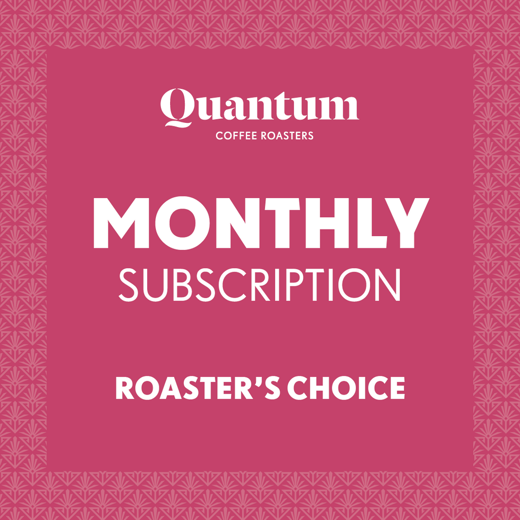 Roaster's Choice - Monthly Subscription